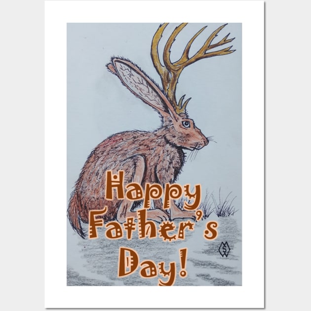 Happy Father's Day with a jackalope Wall Art by Matt Starr Fine Art